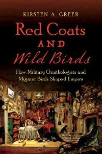 Book Cover for Red Coats and Wild Birds by Kirsten A Greer