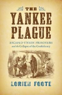 Book Cover for The Yankee Plague by Lorien Foote