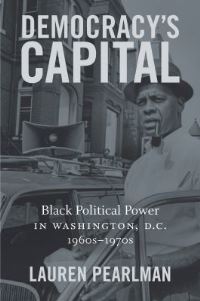 Book Cover for Democracy's Capital by Lauren Pearlman