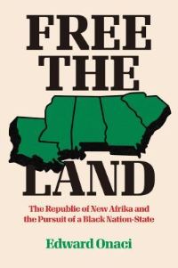 Book Cover for Free the Land by Edward Onaci