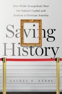 Book Cover for Saving History by Lauren R Kerby