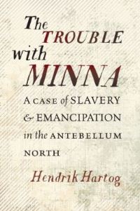 Book Cover for The Trouble With Minna by Hendrik Hartog