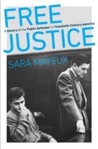 Book Cover for Free Justice by Sara Mayeux