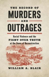 Book Cover for The Record of Murders and Outrages by William Alan Blair