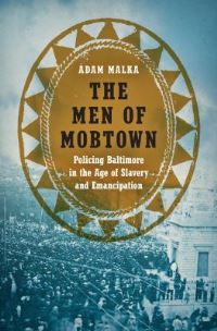 Book Cover for The Men of Mobtown by Adam Malka