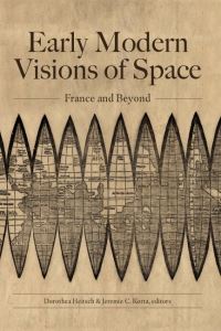 Book Cover for Early Modern Visions of Space by Dorothea B Heitsch, Jeremie C Korta