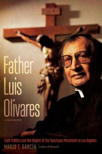 Book Cover for Father Luis Olivares by Mario T García