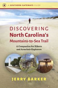Book Cover for Discovering North Carolina's Mountains-to-Sea Trail by Jerry W Barker