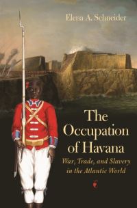 Book Cover for The Occupation of Havana by Elena Andrea Schneider