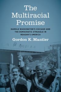 Book Cover for The Multiracial Promise by Gordon Keith Mantler