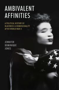 Book Cover for Ambivalent Affinities by Jennifer Dominique Jones