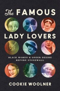 Book Cover for The Famous Lady Lovers by Cookie Woolner