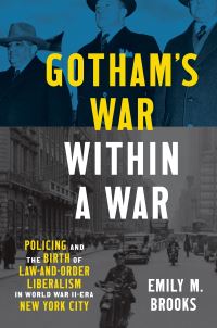 Book Cover for Gotham's War Within a War by Emily M. Brooks
