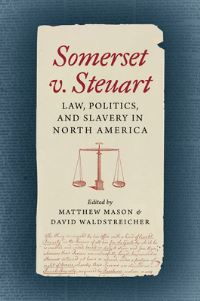 Book Cover for Somerset V. Steuart by Matthew Mason, David Waldstreicher