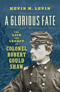 Book Cover for A Glorious Fate by Kevin M Levin