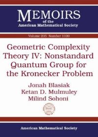 Book Cover for Geometric Complexity Theory IV by Jonah Blasiak, Ketan Mulmuley, Milind Sohoni