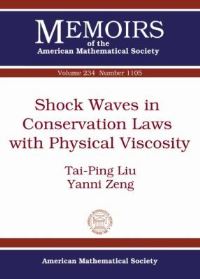 Book Cover for Shock Waves in Conservation Laws With Physical Viscosity by TaiPing Liu, Yanni Zeng
