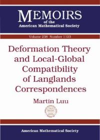 Book Cover for Deformation Theory and Local-Global Compatibility of Langlands Correspondences by Martin T Luu