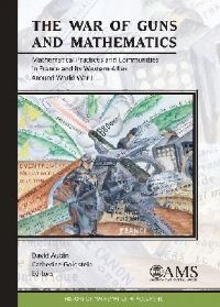 Book Cover for The War of Guns and Mathematics by American Mathematical Society