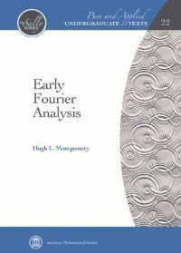 Book Cover for Early Fourier Analysis by Hugh L Montgomery