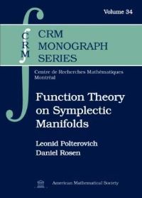 Book Cover for Function Theory on Symplectic Manifolds by Leonid Polterovich, Daniel Rosen, American Mathematical Society