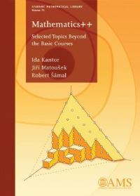 Book Cover for Mathematics++ by Ida Kantor, Jirí Matousek, Robert Samal