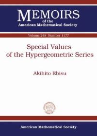 Book Cover for Special Values of the Hypergeometric Series by Akihito Ebisu