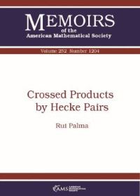 Book Cover for Crossed Products by Hecke Pairs by Rui Palma