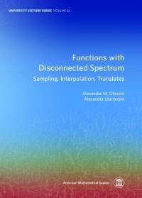 Book Cover for Functions With Disconnected Spectrum by Alexander Olevskii, Alexander Ulanovskii, American Mathematical Society