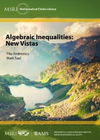 Book Cover for Algebraic Inequalities by Titu Andreescu, Mark E Saul