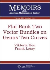 Book Cover for Flat Rank Two Vector Bundles on Genus Two Curves by Viktoria Heu, Frank Loray