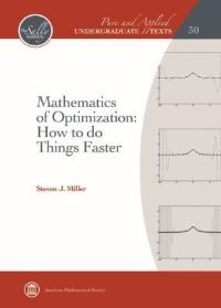 Book Cover for Mathematics of Optimization by Steven J Miller