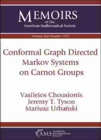 Book Cover for Conformal Graph Directed Markov Systems on Carnot Groups by Vasilionis Chousionis, Jeremy T Tyson, Mariusz UrbaÔnski