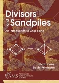 Book Cover for Divisors and Sandpiles by Scott Corry, David Perkinson