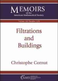 Book Cover for Filtrations and Buildings by Christophe Cornut