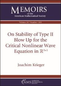 Book Cover for On Stability of Type II Blow Up for the Critical Nonlinear Wave Equation in R3+1 by Joachim Krieger