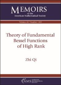 Book Cover for Theory of Fundamental Bessel Functions of High Rank by Zhi Qi