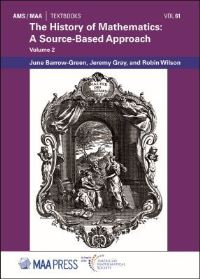 Book Cover for The History of Mathematics Volume 2 by June BarrowGreen, Jeremy Gray, Robin J Wilson