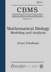 Book Cover for Mathematical Biology by Avner Friedman, National Science Foundation US