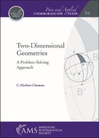 Book Cover for Two-Dimensional Geometries by C Herbert Clemens, American Mathematical Society