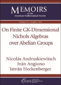 Book Cover for On Finite GK-Dimensional Nichols Algebras Over Abelian Groups by Nicolás Andruskiewitsch, Iván Angiono, István Heckenberger