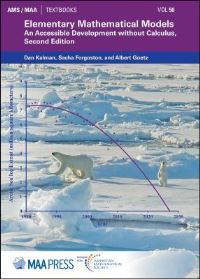 Book Cover for Elementary Mathematical Models by Dan Kalman, Sacha Forgoston, Albert Goetz