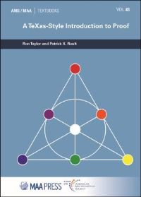 Book Cover for A TeXas Style Introduction to Proof by Ron Taylor, Patrick X Rault