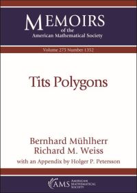 Book Cover for Tits Polygons by Bernhard Matthias Mühlherr, Richard M Weiss, Holger P Petersson