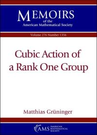 Book Cover for Cubic Action of a Rank One Group by Matthias Grüninger