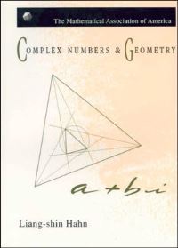 Book Cover for Complex Numbers and Geometry by Liangshin Hahn