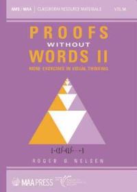 Book Cover for Proofs Without Words II by Roger B Nelsen