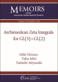 Book Cover for Archimedean Zeta Integrals for CL(3) X GL(2) by Miki Hirano, Taku Ishii, Tadashi Miyazaki