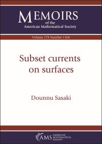 Book Cover for Subset Currents on Surfaces by Dounnu Sasaki