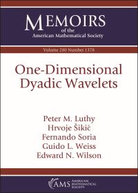Book Cover for One-Dimensional Dyadic Wavelets by Peter M Luthy
